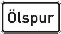 Zusatzzeichen 1007-30 „Ölspur“ -...