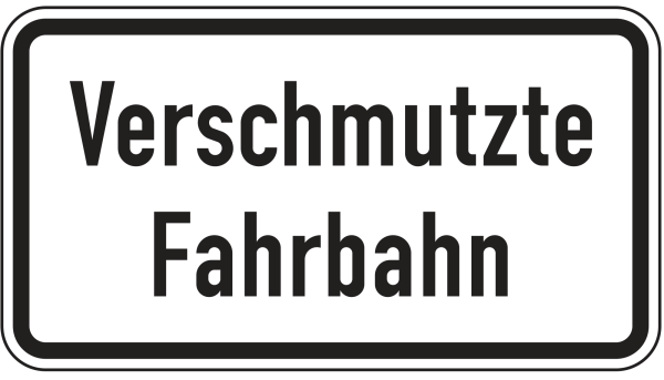 Verschmutzte Fahrbahn