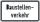 Baustellenverkehr