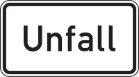Zusatzzeichen 1007-50 „Unfall“ - Schilderwerk...