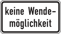 keine Wendemöglichkeit