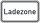 Ladezone