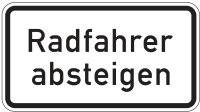Zusatzzeichen 1012-32 „Radfahrer absteigen“ -...