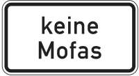 Keine Mofas