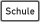 Schule
