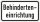 Behinderteneinrichtung