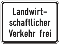 Landwirtschaftlicher Verkehr frei