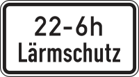 Lärmschutz (mit Zeitangabe ... - ... h)
