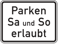 Zusatzzeichen 1042-37 „Parken Samstag und Sonntag...