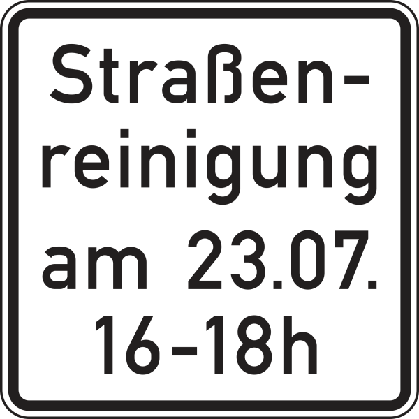 Straßenreinigung (mit Zeit- und Datumsangabe)