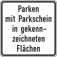 Zusatzzeichen 1053-53 „Parken mit Parkschein in...