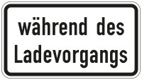 Zusatzzeichen 1053-54 „während des...