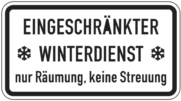 Eingeschränkter Winterdienst, nur Räumung, keine Streuung