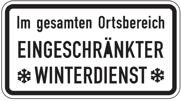 Im gesamten Ortsbereich EINGESCHRÄNKTER WINTERDIENST
