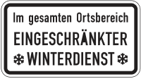 Im gesamten Ortsbereich EINGESCHRÄNKTER WINTERDIENST