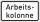 Arbeitskolonne