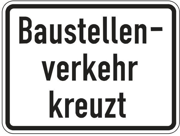 Baustellenverkehr kreuzt