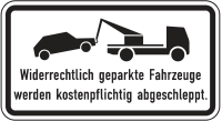 Widerrechtlich geparkte Fahrzeuge werden kostenpflichtig...