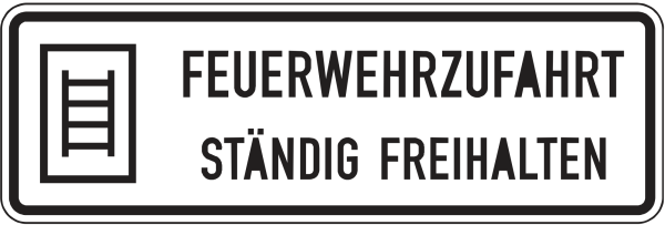 FEUERWEHRZUFAHRT STÄNDIG FREIHALTEN