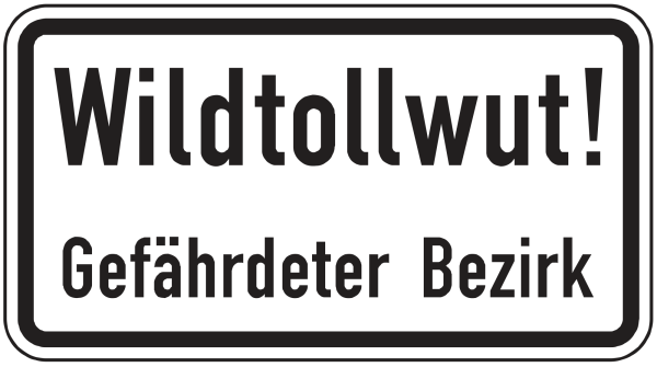 Wildtollwut! Gefährdeter Bezirk